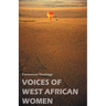 Contextual Theology: Voices of West of West African Women