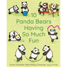 10 Panda Bears Having So Much Fun