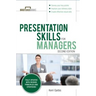 Presentation Skills for Managers, Second Edition