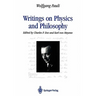 Writings on Physics and Philosophy