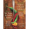 A Taste of Latino Cultures: Un Toque de Sabor Latino: A Bilingual, Educational Cookbook: Un Libro de Cocina Bilingüe Y Educativo