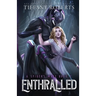 Enthralled (The Spider's Mate #2)