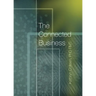 The Connected Business: Better Teams, Better Careers, And Better Business Through The 11 Stages Of The Human Experience