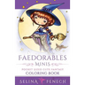 Faedorables Minis - Pocket Sized Cute Fantasy Coloring Book