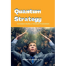 Quantum Strategy