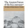 The Ancient Future of the Itza: The Book of Chilam Balam of Tizimin