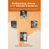 Following Jesus in the Hindu Context: The Intriguing Implications of N.V. Tilak's Life and Thought
