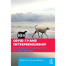 Covid-19 and Entrepreneurship: Challenges and Opportunities for Small Business