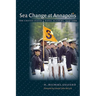 Sea Change at Annapolis: The United States Naval Academy, 1949-2000