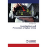 Investigation and Prevention of Cyber Crime