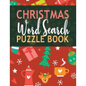 Christmas Word Search Puzzle Book: A Wonderful Activity Book For Creative Minds