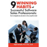 9 Winning Habits of Successful Software Sales Professionals