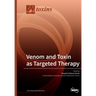 Venom and Toxin as Targeted Therapy