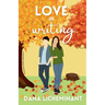 Love in Writing: A Sweet Romantic Comedy
