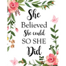 She Believed She Could So She Did: Adult Budget Planner (Printed), Budget Planner Book, Daily Planner Book, Floral Cover, Expense Tracker