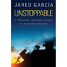 Unstoppable: A Personal Trainer's Guide to Business Success