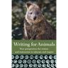 Writing for Animals: New perspectives for writers and instructors to educate and inspire