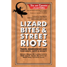 Lizard Bites & Street Riots: Travel Emergencies and Your Health, Safety, and Security