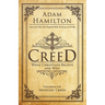 Creed: What Christians Believe and Why