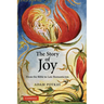 The Story of Joy: From the Bible to Late Romanticism
