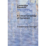 A Critical Genealogy of Humanism