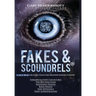 Fakes And Scoundrels