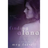 Finding Alana