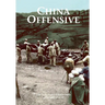 The U.S. Army Campaigns of World War II: China Offensive