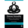 Human Sexuality: Biological, Psychological, and Cultural Perspectives