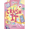 Crush It