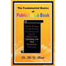 The Fundamental Basics of Publishing a Book