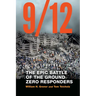 9/12: The Epic Battle of the Ground Zero Responders