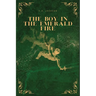 The Boy in the Emerald Fire