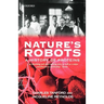 Nature's Robots: A History of Proteins