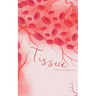 Tissue