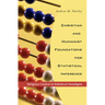 Christian and Humanist Foundations for Statistical Inference: Religious Control of Statistical Paradigms
