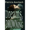 Dreams of Drowning