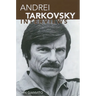 Andrei Tarkovsky: Interviews