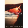 Transitions: From Forgotten to Forgiven and Highly Favored