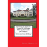 Investing in Tax Lien Houses in Michigan How to find Liens on Property: Buying Tax Lien Certificates Foreclosures in MI Real Estate Tax Liens Sales MI