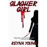 Slasher Girl