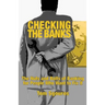 Checking the Banks