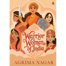 Warrior Women of India
