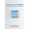 Transforming Wisdom: Pastoral Psychotherapy in Theological Perspective