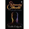 Shimmering Silhouette: Heaving through the Ambiguity