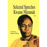 Selected Speeches of Kwame Nkrumah. Volume 1