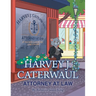 Harvey J. Caterwaul