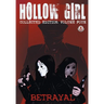 Hollow Girl Collected Edition Volume 4 - Betrayal