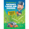 The Adventures of Nathan's Lawns and Gardens: The Haunted Jungle