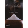 2020 Health Crisis Survival Essential Oil Diffuser Recipes: 300 Essential Oil Recipes for Diffusers for a Healthy Mind, Body and Soul During this time